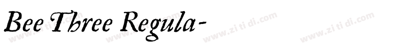 Bee Three Regula字体转换